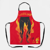 Lügner, Lügner, Pant's on Fire Schürze (Vorderseite)