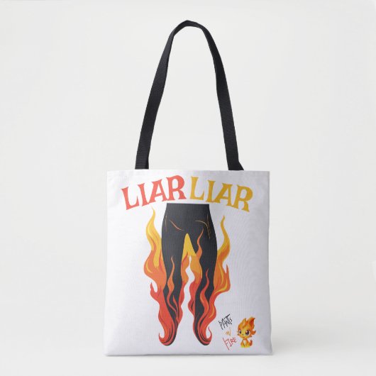 Lügner, Lügner, Pant's on Fire Tasche (Vorderseite)