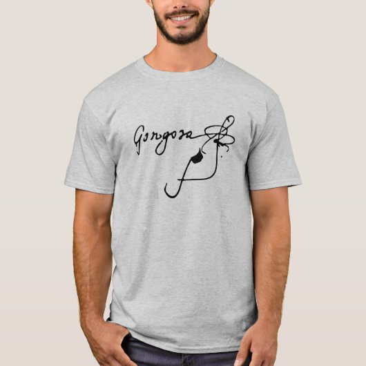 Luis de Góngora, Unterschrift T-Shirt (Vorderseite)