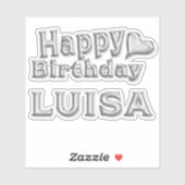 Luisa Happy Birthday silver Aufkleber Sticker (Blatt)