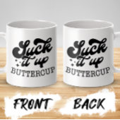 Luit Ip Buttercup Funny Motivierend Kaffeetasse