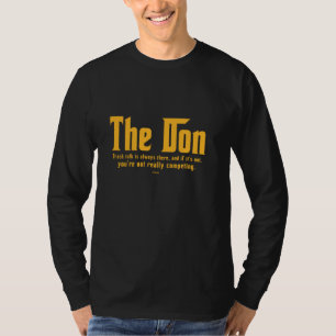 LUKA THE DON - KEIN GESCHWÄTZ, KEIN RICHTIGER WETT T-Shirt