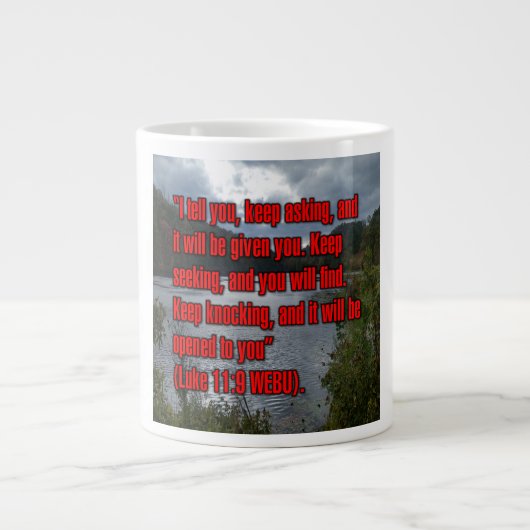 Lukas 11:9 WEBU Tasse (Vorderseite)