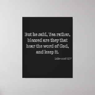 Luke 11:28 Bibel Verse KJV Mauer Kunst Leinwanddruck