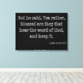 Luke 11:28 Bibel Verse KJV Mauer Kunst Leinwanddruck (Insitu (Holzboden))
