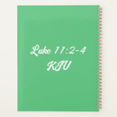 Luke 11:2-4 Bible Verse Kalenderplaner Planer (Rückseite)