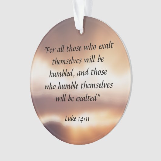 Luke 14:11 ornament (Vorderseite)