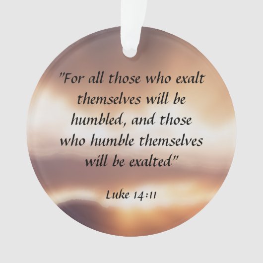 Luke 14:11 ornament (Vorderseite)