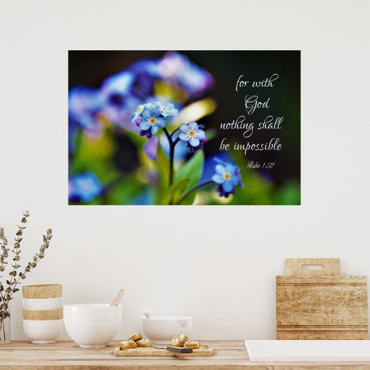 Luke 1:37 Denn mit Gott wird nichts unmöglich sein Poster (Küche)