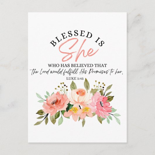Luke 1:45 Gesegnet ist "She Floral Scripture" Postkarte (Vorderseite)