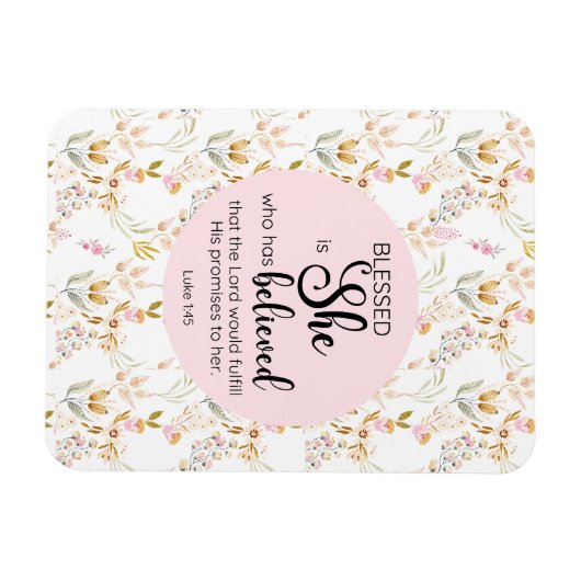 Luke 1:45 Gesegnet ist Sie Aquarell Rosa Blütenbra Magnet (Horizontal)