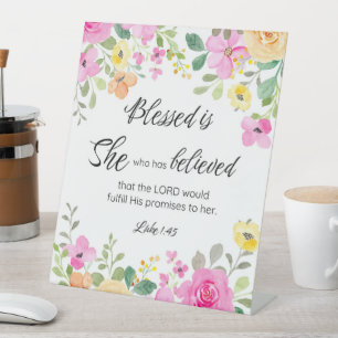 Luke 1:45 Gesegnet ist sie, Frauen-Schrift Bloral Sockelschild