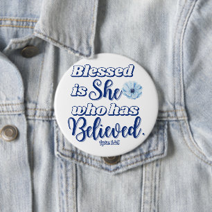 Luke 1:45 Gesegnet ist, wer glaubt Blue Blume Button