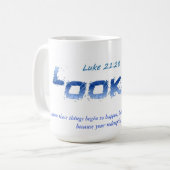 Luke-21:28 Kaffeetasse (Vorderseite Links)