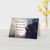 Luke 22:42 Nicht mein Wille, sondern euer seid get Karte (Gelbe Blume)