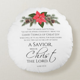 Luke 2:10-11 Poinsettia Weihnachtsschrift Rundes Kissen