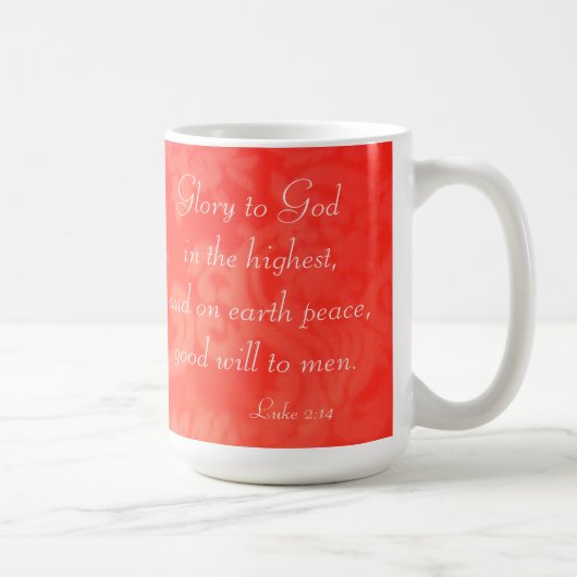 Luke 2:14 Gott Ehre in Höchstem Roten Weihnachten Kaffeetasse (Rechts)