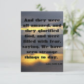 Luke 5:26 KJV Bibelschrift Pic Begrüßung Karte (Stehend Vorderseite)