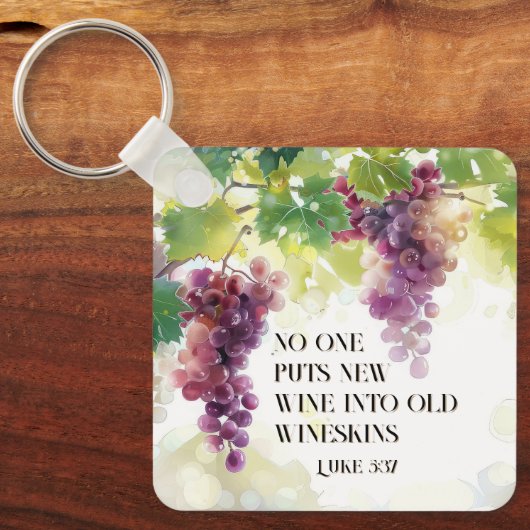Luke 5:37 Neuer Wein in Alte Wineskins Bibelverse Schlüsselanhänger (Vorderseite)