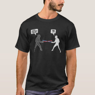 Luke, ich bin dein Fencer Fencing T-Shirt