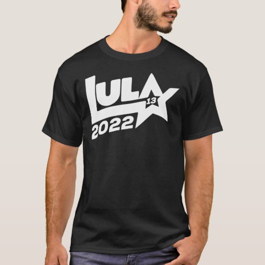 Lula 2022 13 PT eleições presidenciais Brasil 2022 T-Shirt (Vorderseite)