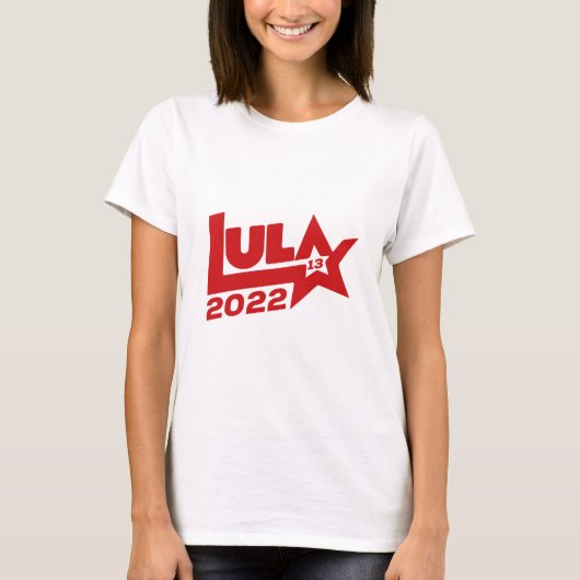 Lula 2022 13 PT Präsidentin Brasil T-Shirt (Vorderseite)