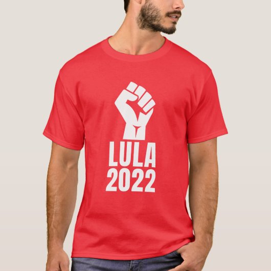 Lula 2022 Raised Fist T-Shirt (Vorderseite)