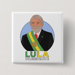 Lula Presidente Button