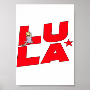 Lula Typografie Kunst - Brasilianischer Präsident Poster