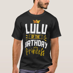 Lulu vom Party der Geburtstagsprinzessin Bday Cele T-Shirt
