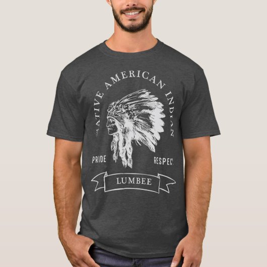 Lumbee Tribe Native American Indian Pride Darker T-Shirt (Vorderseite)