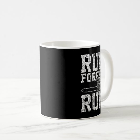 Lumberjack Chainsaw Run Forest Run Funny Kaffeetasse (VorderseiteRechts)