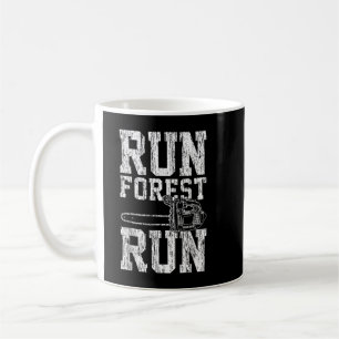 Lumberjack Chainsaw Run Forest Run Funny Kaffeetasse