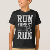 Lumberjack Chainsaw Run Forest Run Funny T-Shirt (Vorderseite)