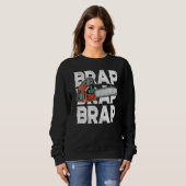 Lumberjack Chainsaw Sound Brap Forest Funny W Sweatshirt (Vorne ganz)