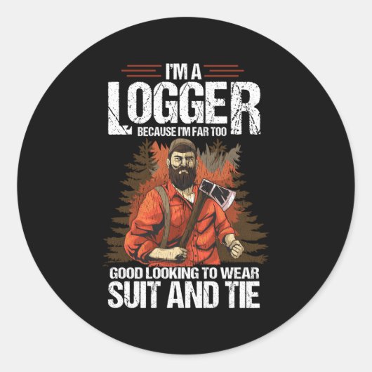 Lumberjack für Holzfäller Arborist bin ich ein Log Runder Aufkleber (Vorderseite)