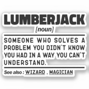 Lumberjack Noun Humore Woodsman Cooler Vater Aufkleber