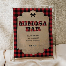 Lumberjack Party Deco Mimosa Bar Sign Poster