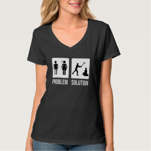 Lumberjack Problem Solution Wood Chop Ax T-Shirt