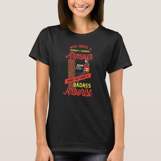 Lumberjack Tree Climber Arborist Beruf Wald T-Shirt (Vorderseite)