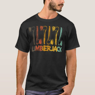 Lumberjack Woodworker und Holzarbeit lustige Sayon T-Shirt