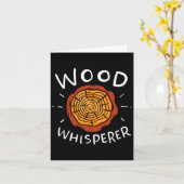 Lumberjack Woodworker Wood Whisperer Karte (Gelbe Blume)