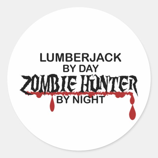 Lumberjack Zombie Hunter Runder Aufkleber (Vorderseite)