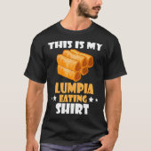 Lumpia Eating Pinoy Food Philippines Filipino Spri T-Shirt (Vorderseite)