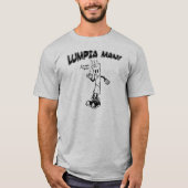 Lumpia Mann! T-Shirt (Vorderseite)
