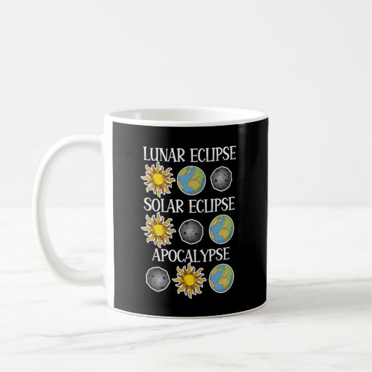 Lunar Eclipse Solar Eclipse Apokalypse Sonstiges R Kaffeetasse (Links)