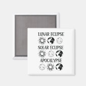 Lunar Eclipse Solar Eclipse Apokalypse Sonstiges R Magnet (Vorderseite/Rückseite)