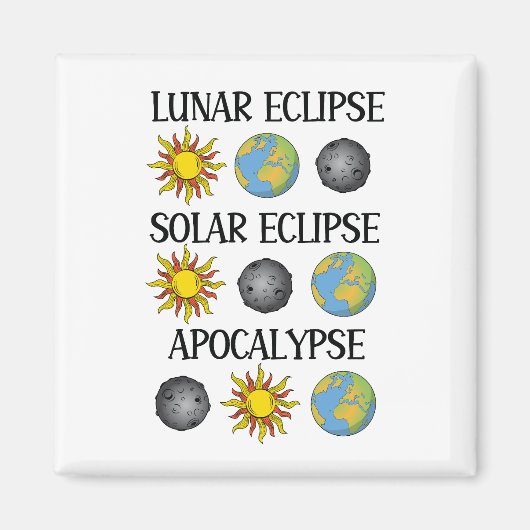 Lunar Eclipse Solar Eclipse Apokalypse Sonstiges R Magnet (Vorne)