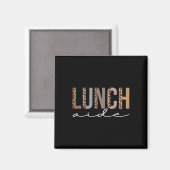 Lunch Aide Leopard Wertschätzung Spaß für Frauen f Magnet (Vorderseite/Rückseite)