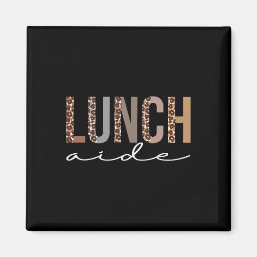 Lunch Aide Leopard Wertschätzung Spaß für Frauen f Magnet (Vorne)